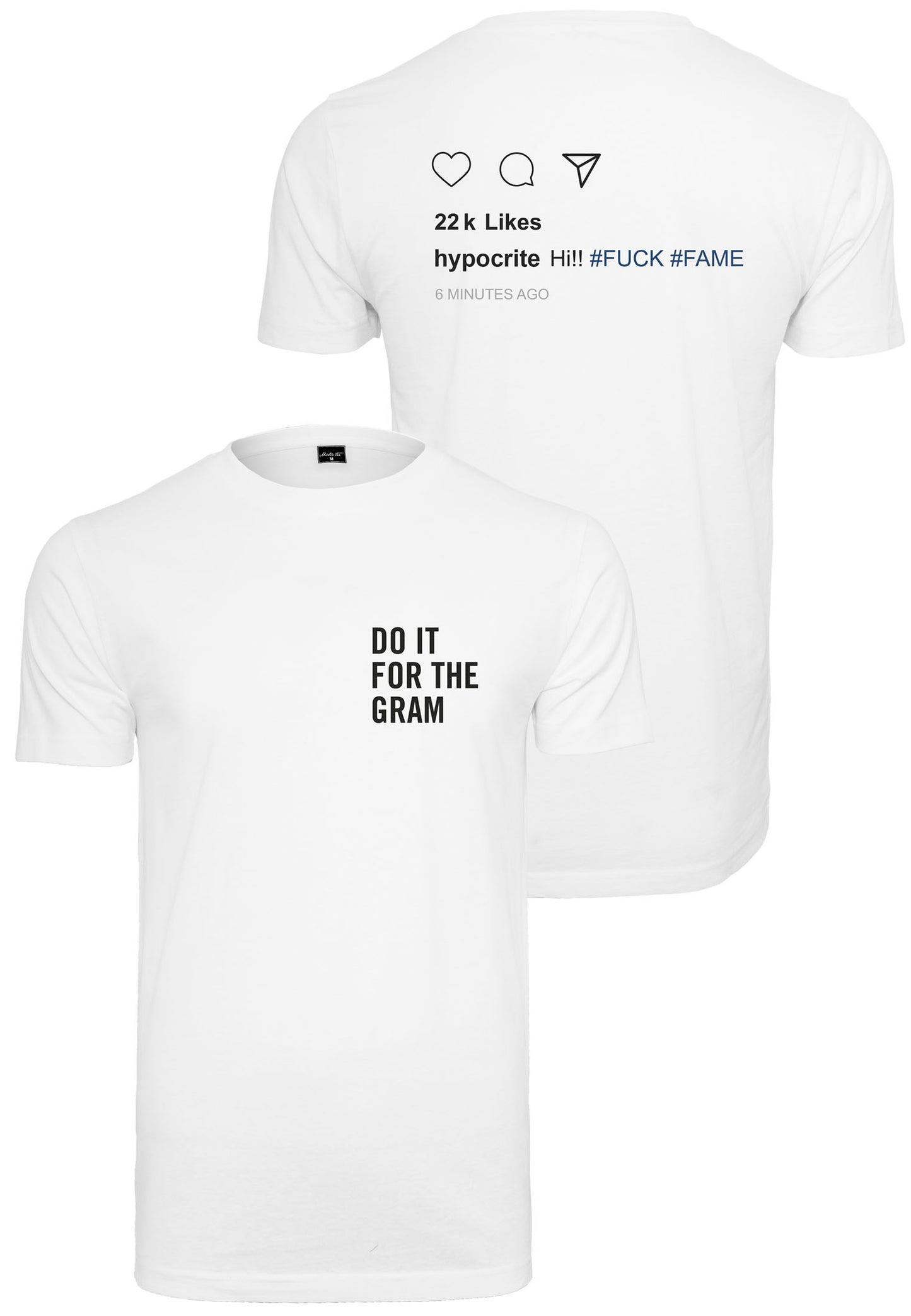Do It For The Gram Likes Tee