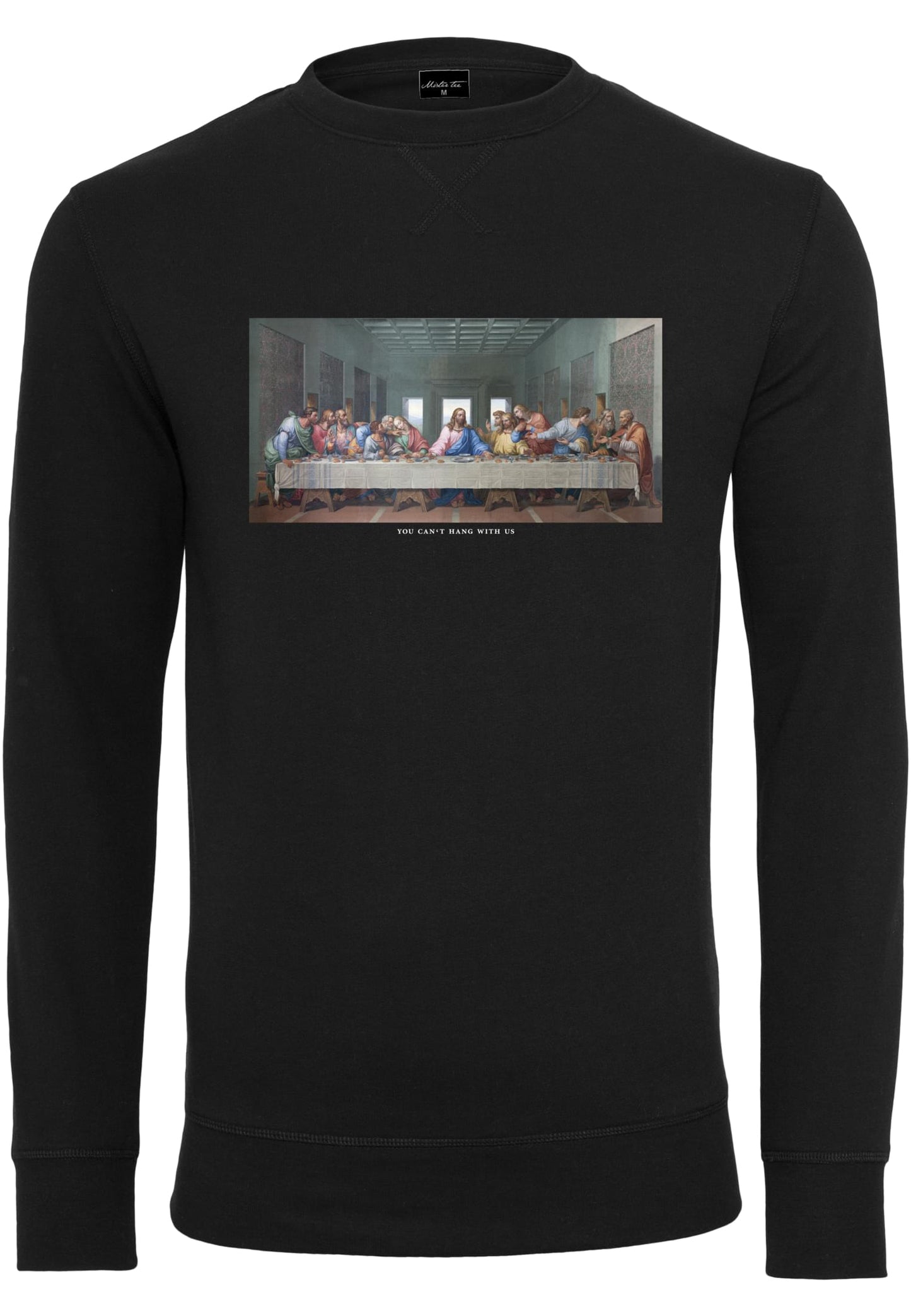 Can´t Hang With Us Crewneck