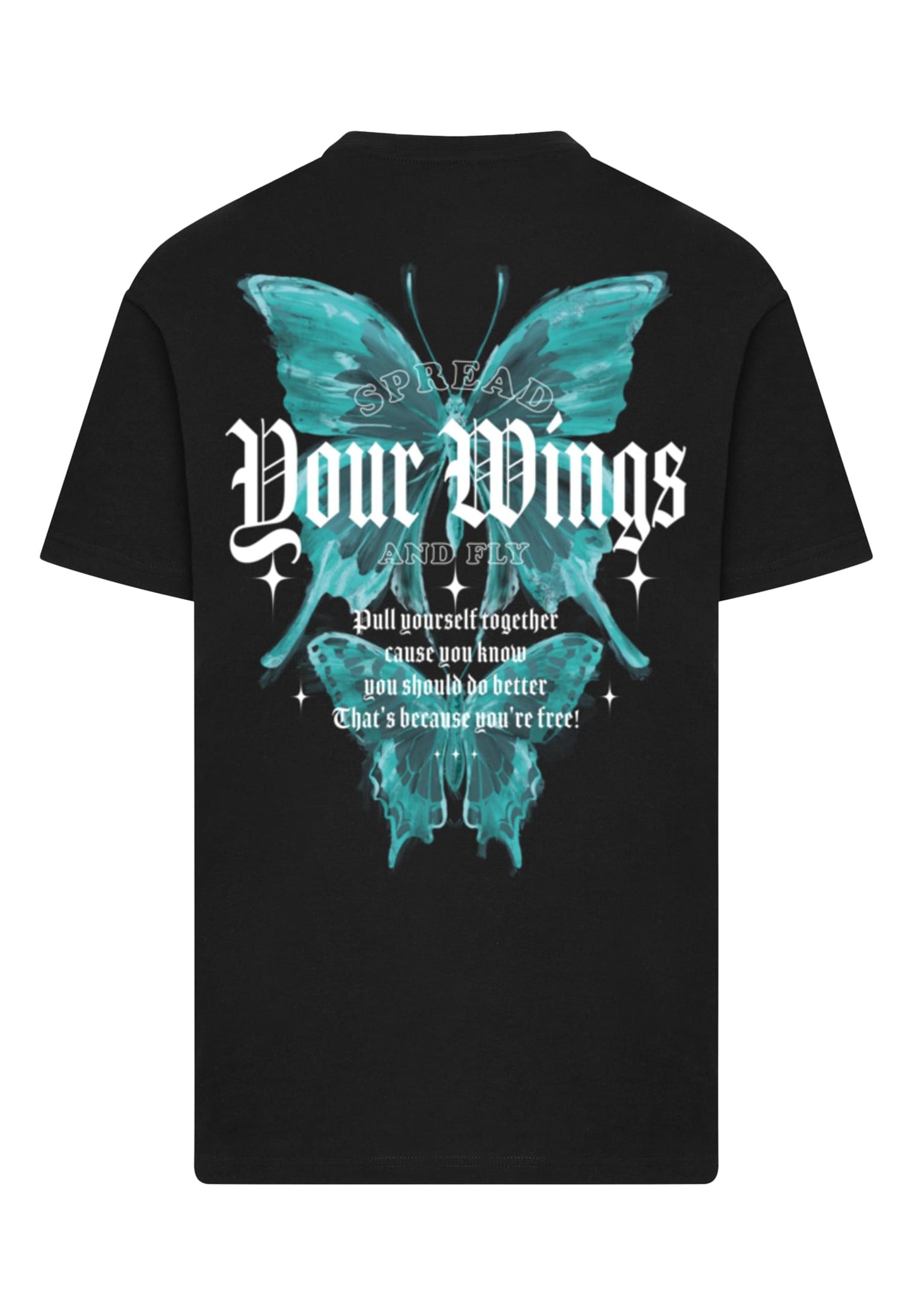 Spread Your Wings And Fly Tee