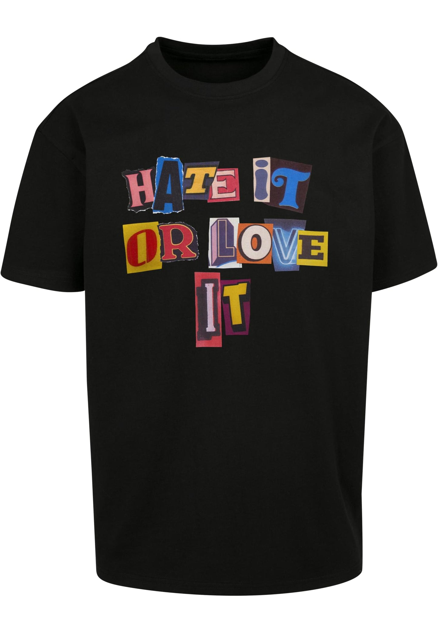 Hate it or Love it Oversize Tee