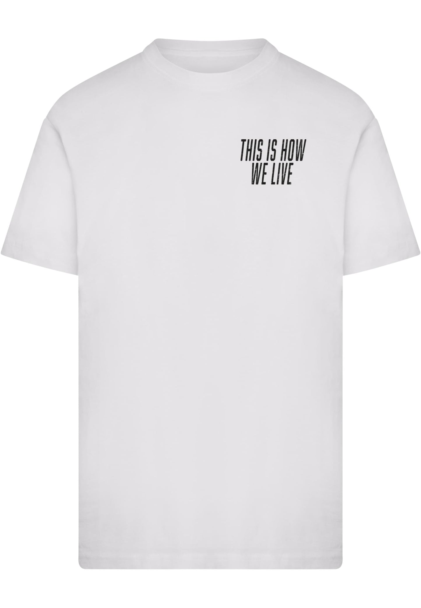 This Is How We Live Tee