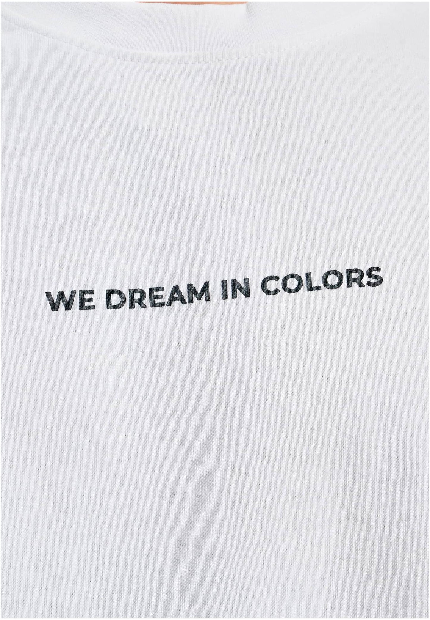 We Dream in Colors Oversize Tee