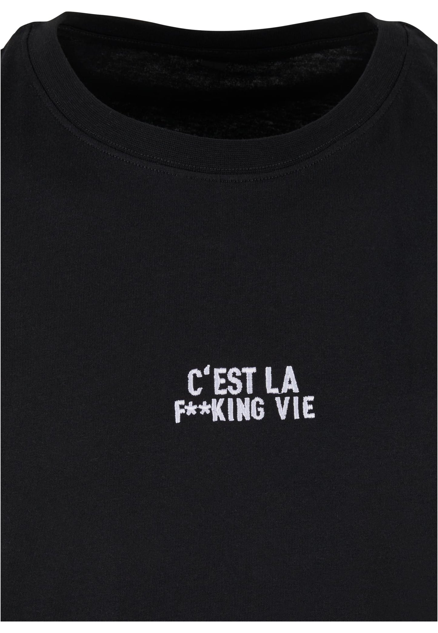 C'est La F**king Vie EMB Tee