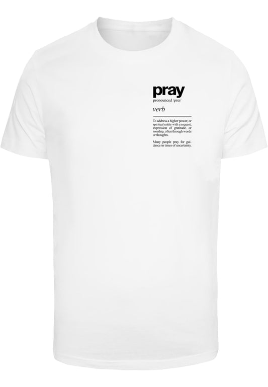 Pray Definition Tee