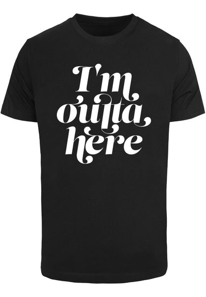 Outta Here Tee