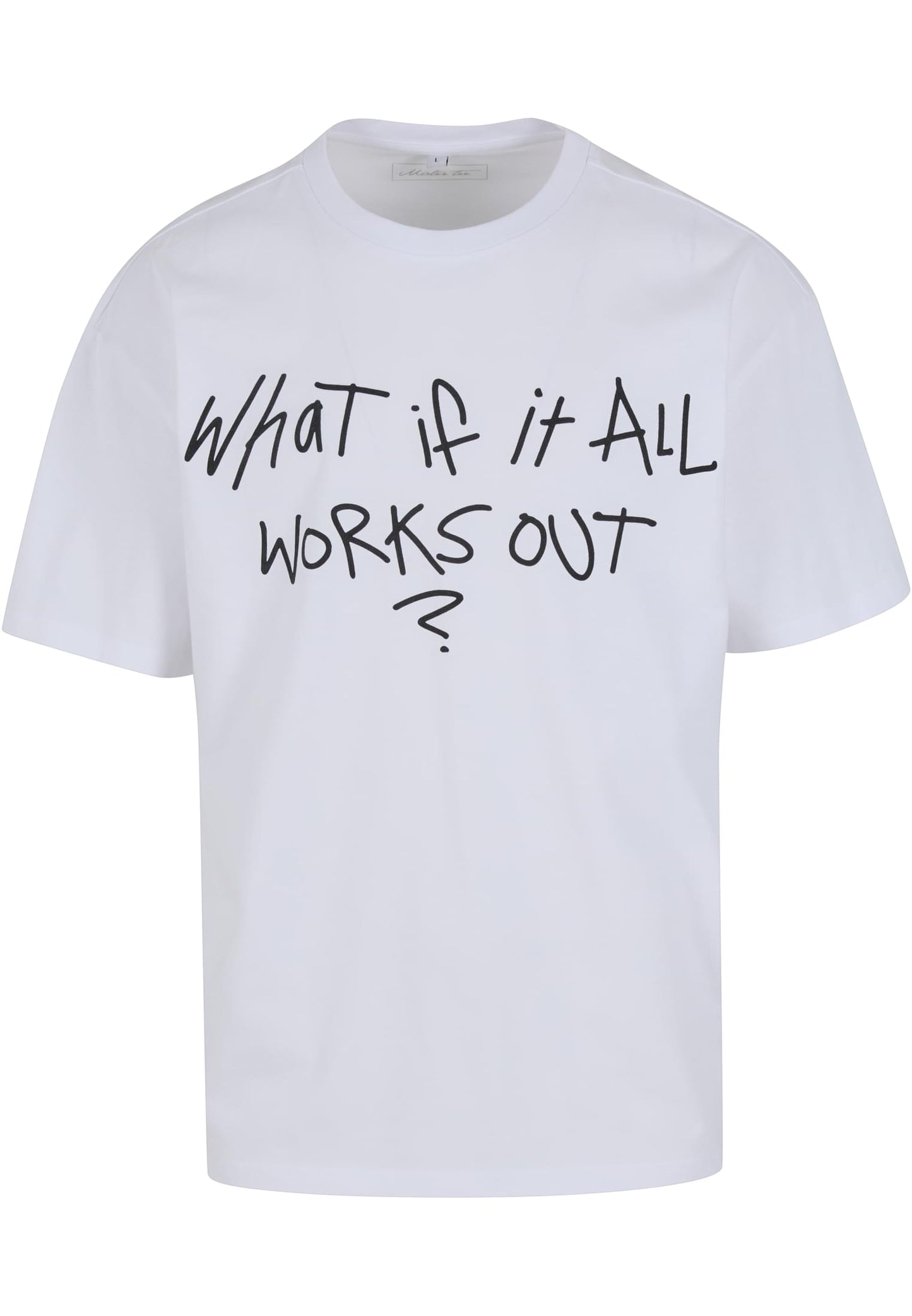 It All Works Out Wording Oversize Tee